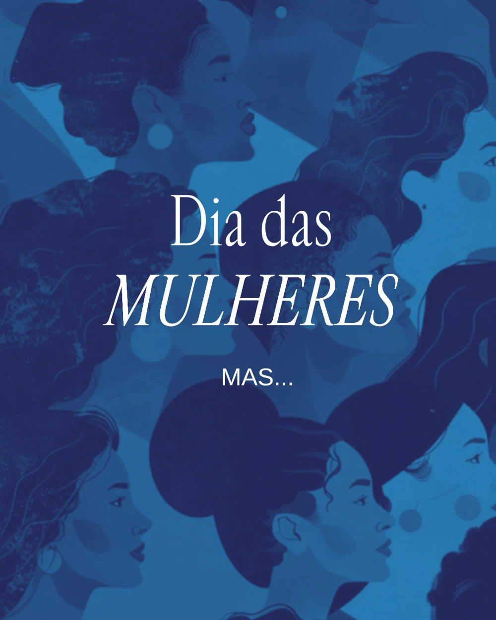 Dia das Mulheres, página 1 de 5